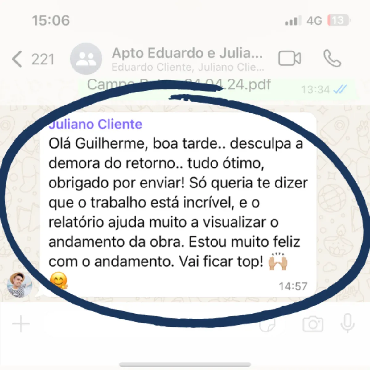 Screenshot de conversa no WhatsApp destacando acompanhamento e relatorio da obra